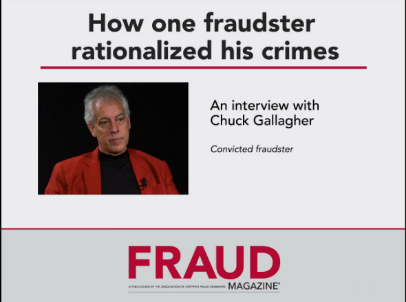最新米国トピックス：How one fraudster rationalized his crimes (不正実行者が自らの犯罪を正当化するまで)